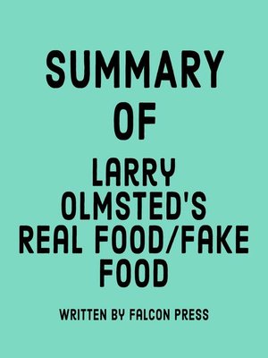 cover image of Summary of Larry Olmsted's Real Food/Fake Food